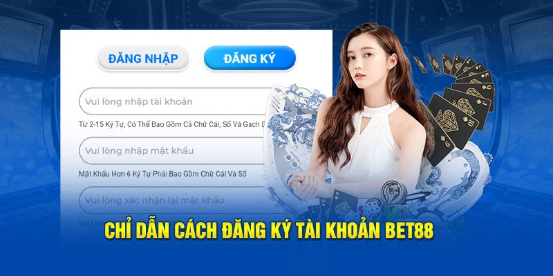 Quy trình đăng ký Bet88 được thiết kế đơn giản, dễ thực hiện